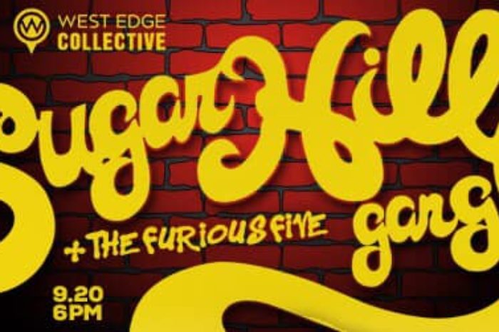 West Edge Collective Celebrates The Sugarhill Gang's 40th Anniversary World Tour