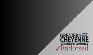 Black gradient with Cheyenne Chamber endorsement logo in corner.